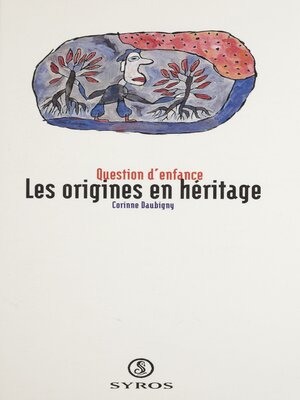cover image of Les origines en héritage